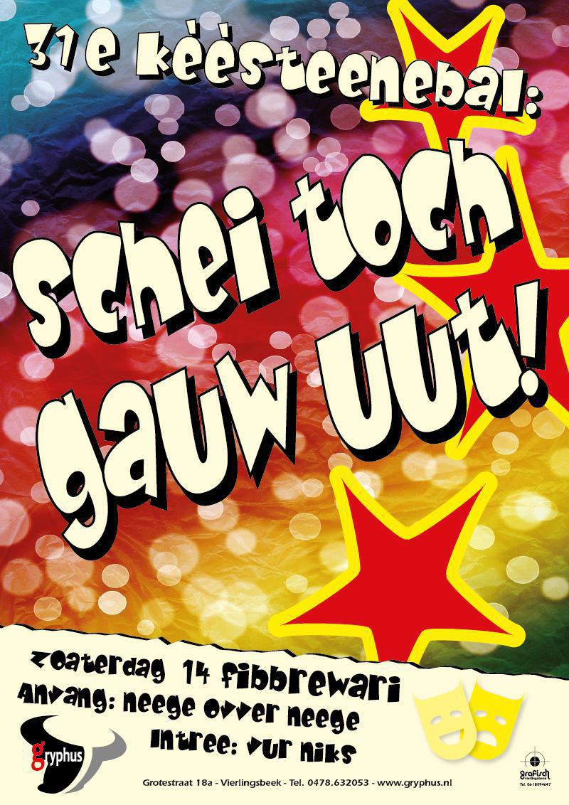 31e Kèèsteenebal: Schei Toch Gauw Uut!