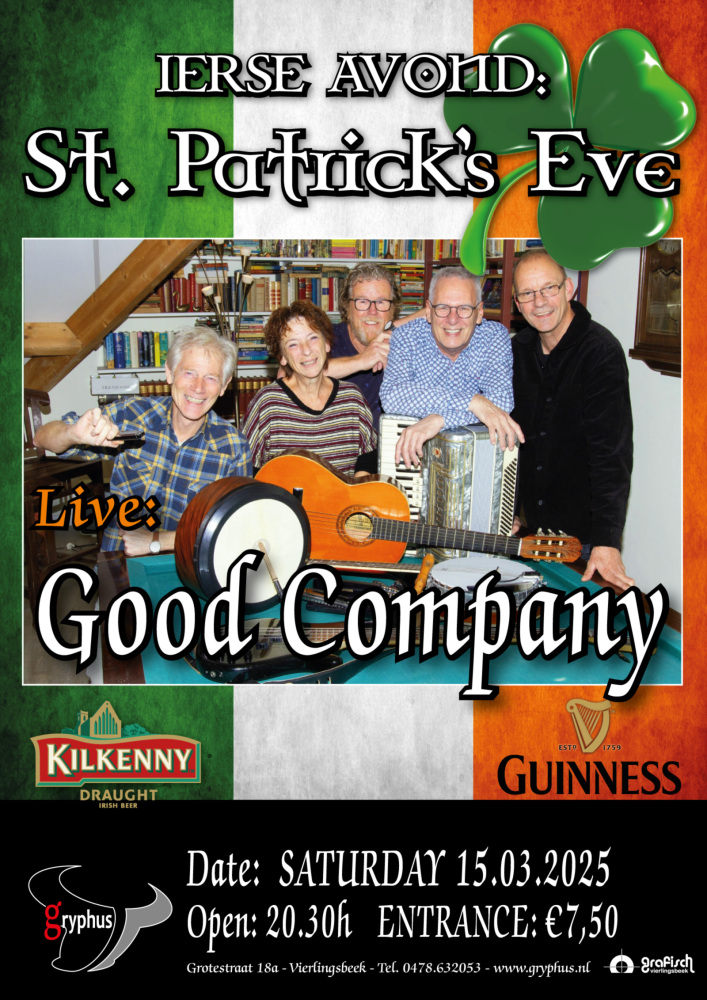 ST. PATRICK’S EVE met live: GOOD COMPANY