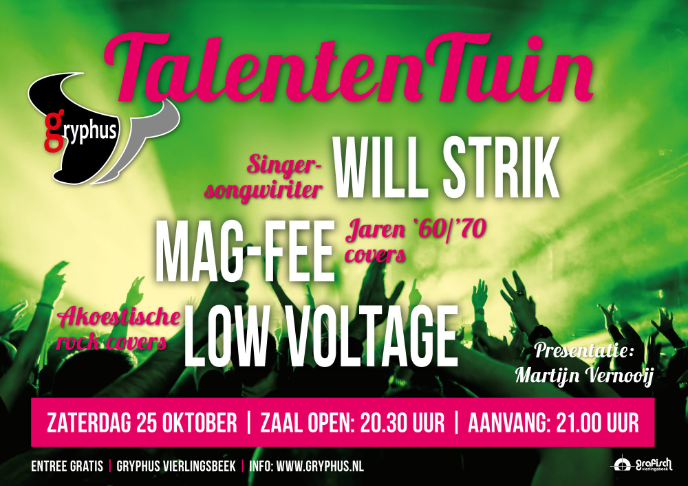 TALENTENTUIN: WILL STRIK + MAG-FEE + LOW VOLTAGE