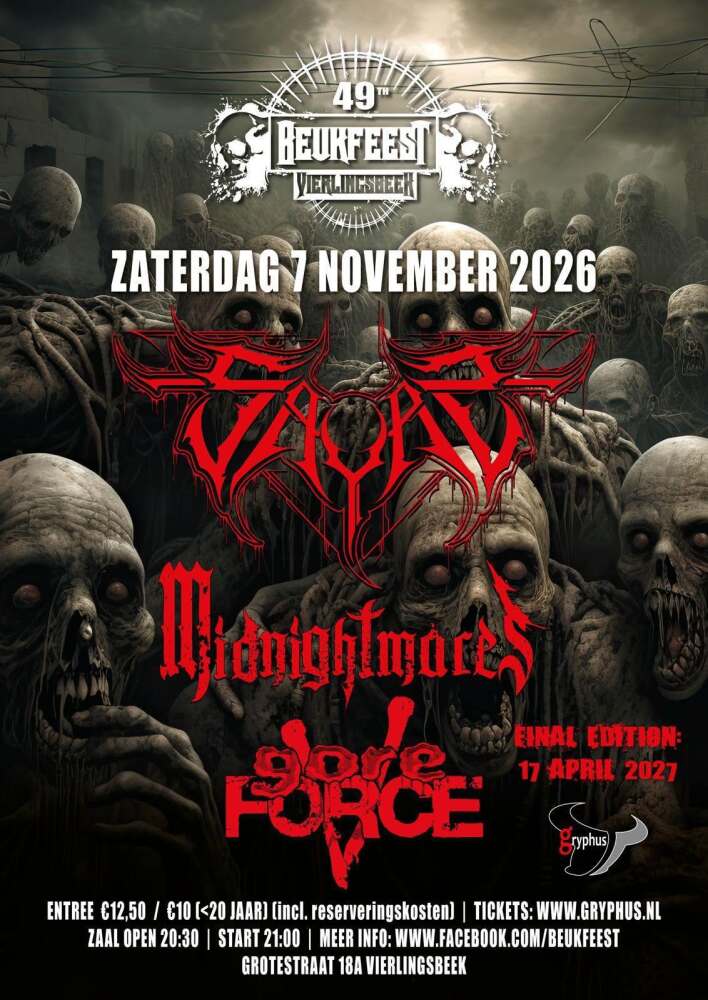 BEUKFEEST: SAYAS + MIDNIGHTMARES + GORE FORCE  5